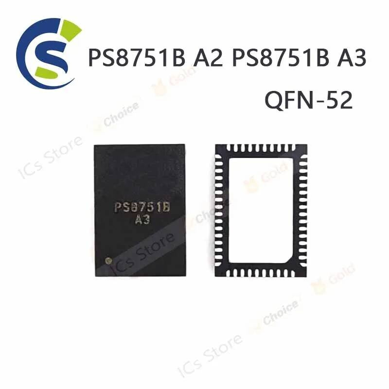1PCS 100% New A2 PS8751B A3 QFN-52 Chipset