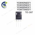 1PCS 100% New YGW40N65F1 YGW50N65F1 YGW60N65F1 YGW75N65F1 40N65 50N65 60N65 TO-247 Chipset