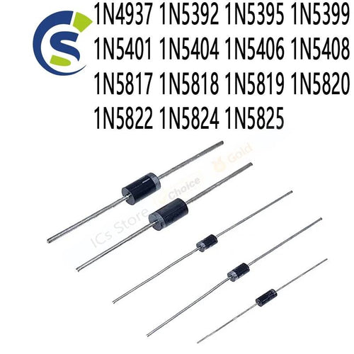 100PCS Schottky diode 1N4937 1N5392 1N5395 1N5399 1N5401 1N5404 1N5406 1N5408 1N5817 1N5818 1N5819 1N5820 1N5822 1N5824 1N5825