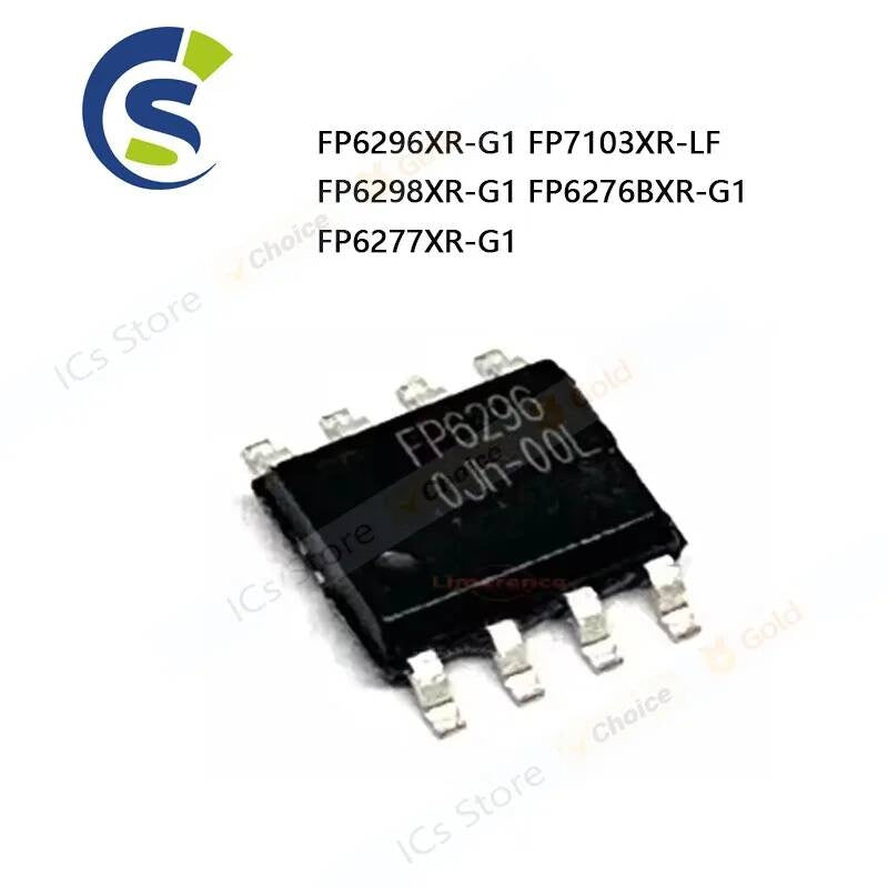 5piece Chipset FP6296 FP7103 FP6277 FP6276B FP6298 SOP-8 FP6296XR-G1 FP7103XR-LF FP6298XR-G1 FP6276BXR-G1 FP6277XR-G1