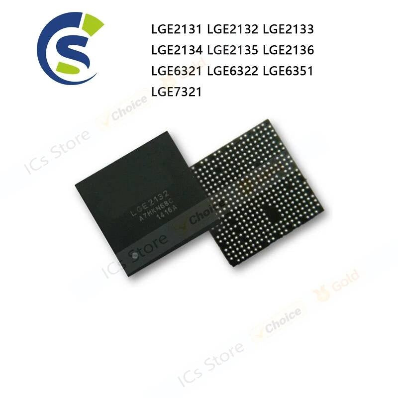 1PCS 100% New LGE2131 LGE2132 LGE2133 LGE2134 LGE2135 LGE2136 LGE6321 LGE6322 LGE6351 LGE7321 BGA Chipset