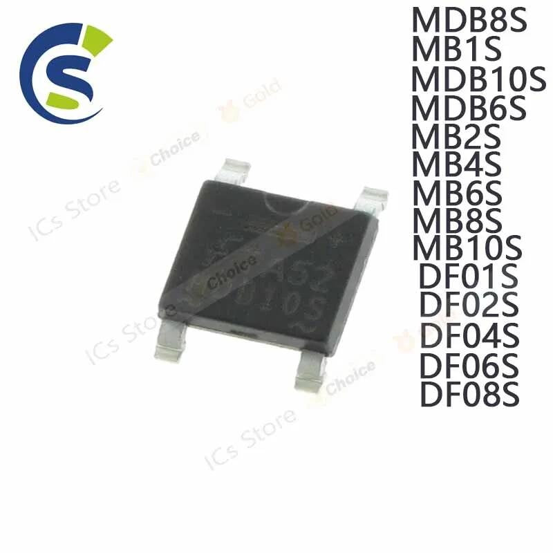 100PCS SOP MDB6S MDB8S MDB10S MB1S MB2S MB4S MB6S MB8S MB10S DF01S DF02S DF04S DF06S DF08S DF10S New