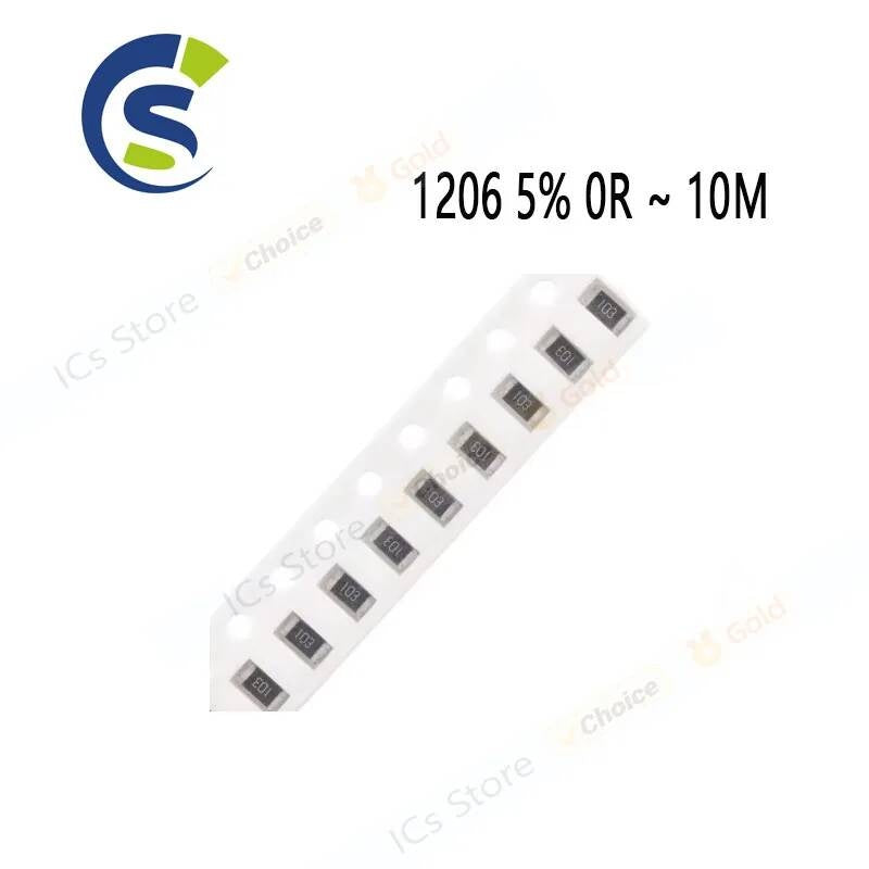 100PCS SMD Resistor 1/4W 0 1 10 100 150 220 330 ohm 1K 2.2K 10K 100K 1R 10R 100R 150R 220R 330R 1206 5% 0R ~ 10M