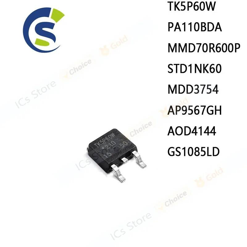 10PCS New 70R600P D1NK60 9567GH D4144 TO-252 chip TK5P60W PA110BDA MMD70R600P STD1NK60 MDD3754 AP9567GH AOD4144 GS1085LD