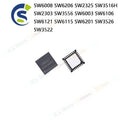 1PCS 100% New SW6008 SW6206 SW2325 SW3516H SW2303 SW3556 SW6003 SW6106 SW6121 SW6115 SW6201 SW3526 SW3522 QFN Chipset