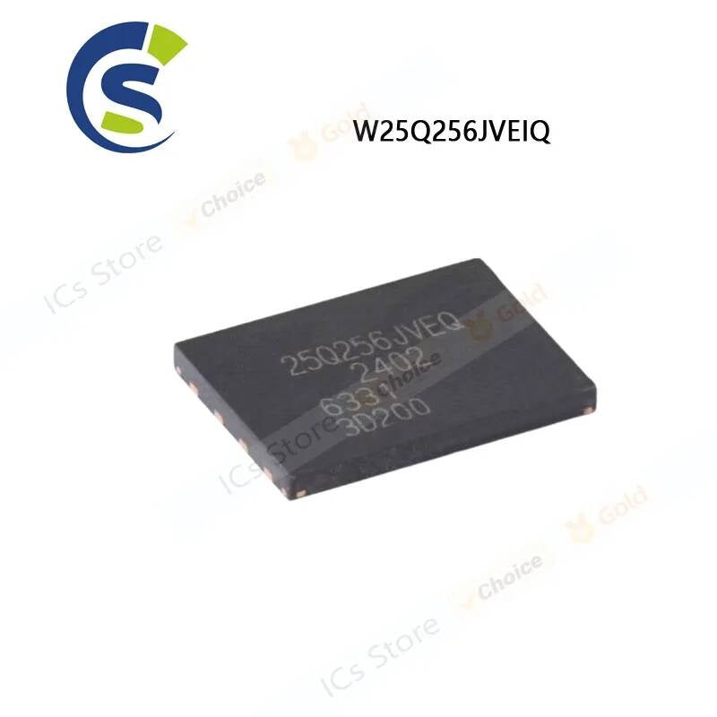 5PCS 10PCS New 25Q256JVEQ 25Q256JVEIQ W25Q256JVEQ QFN-8 Chipset W25Q256JVEIQ