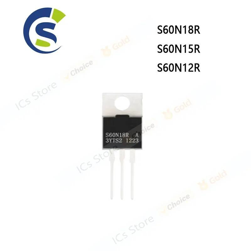 10PCS New and Original S60N18 S60N15 S60N12 TO-220 Chipset S60N18R S60N15R S60N12R