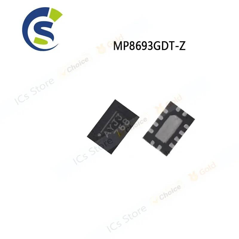 5PCS 10PCS New and Original MP8693 MP8693GDT (AYJK AYJJ AYJF AYJ...) QFN-12 Chipset MP8693GDT-Z