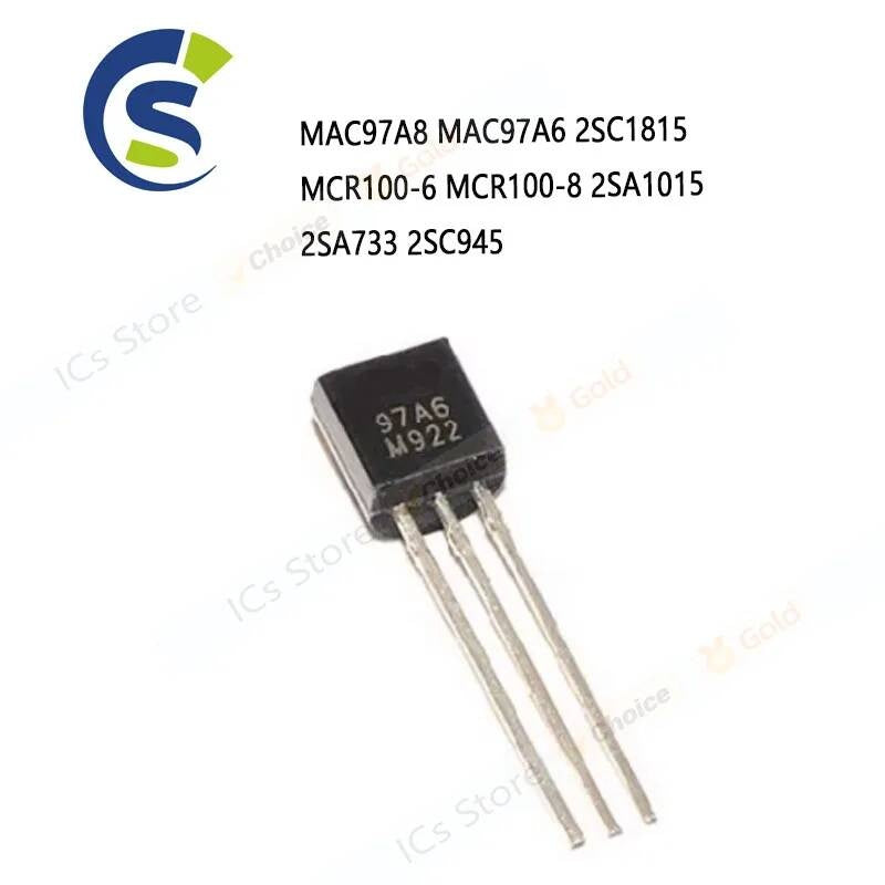 100pcs New And Original 97A8 97A6 C1815 A1015 A33 C945 MAC97A8 TO-92 MAC97A6 2SC1815 MCR100-6 MCR100-8 2SA1015 2SA733 2SC945