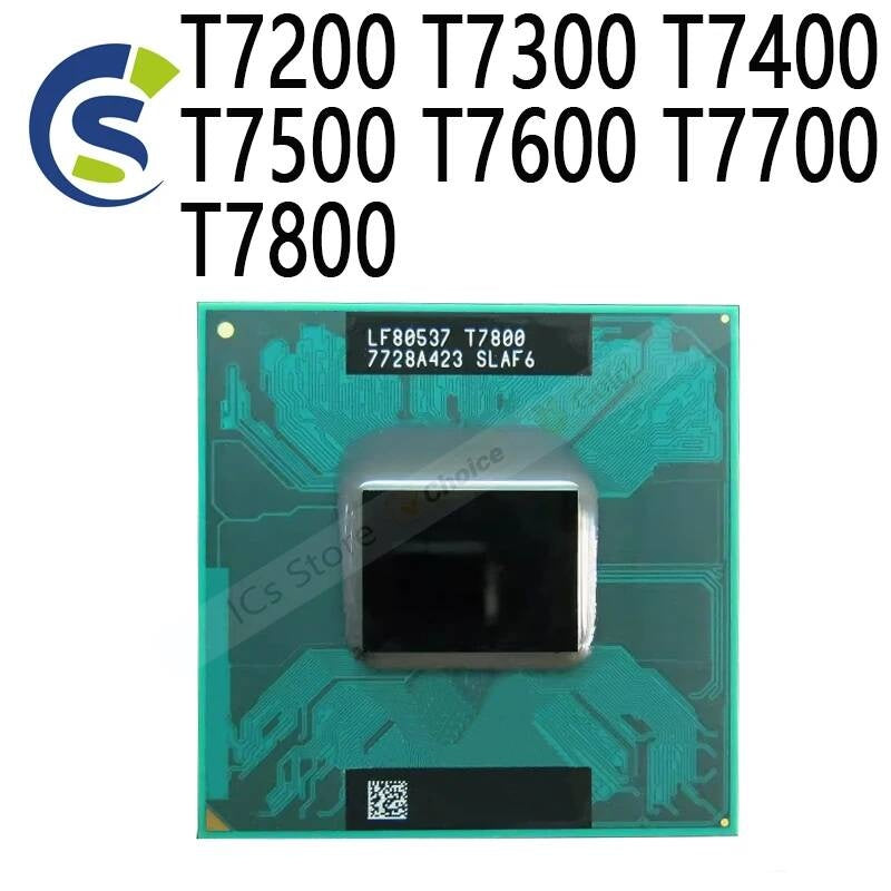 Dual processor laptop CPU T7200 T7300 T7400 T7500 T7600 T7700 T7800