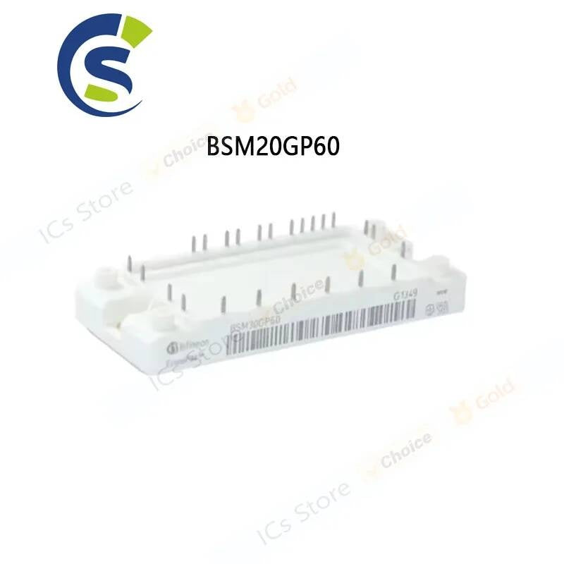 1pcs NEW POWER MODULES BSM20GP60