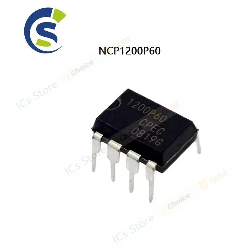 10PCS New and Original 1200P60 DIP-8 NCP1200P60