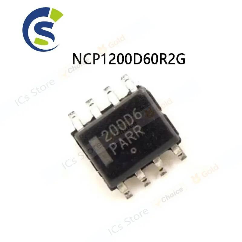 10PCS new and original NCP1200D60 SOP 200D6 SMD SOP8 NCP1200D60R2G