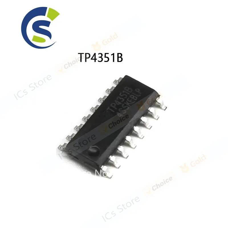 10PCS New &Original TP4351 SOP-16 TP4351B
