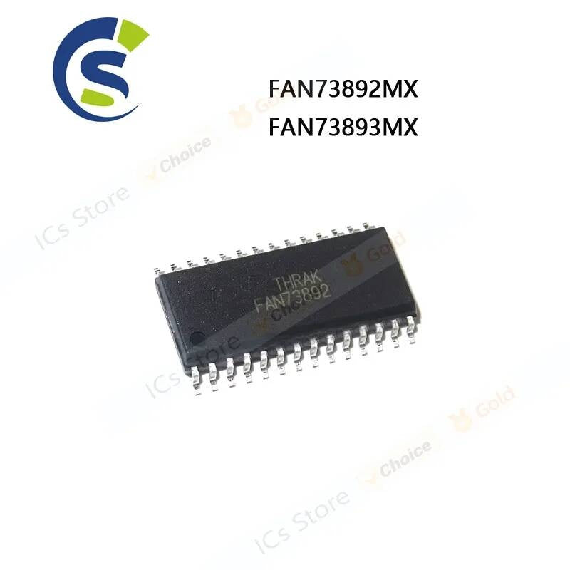10PCS New and Original FAN73892 FAN73893 sop-28 Chipset FAN73892MX FAN73893MX