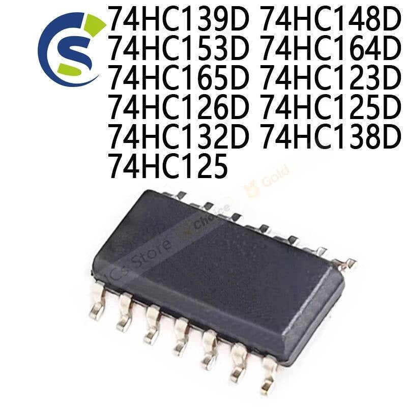 10PCS SN74HC125DR SOP-14 74HC139D 74HC148D 74HC153D 74HC164D 74HC165D 74HC123D 74HC126D 74HC125D 74HC132D 74HC138D 74HC125