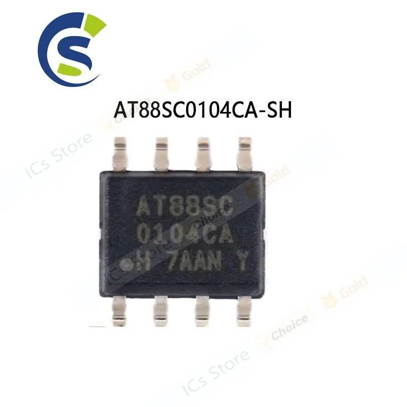 10PCS New And Original AT88SC0104CA SOP AT88SC0104 AT88SC0104CA-SU SMD SOP-8 AT88SC0104CA-SH